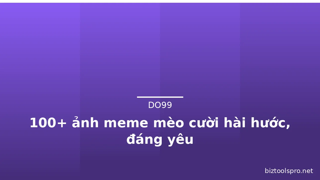 100+ ảnh meme mèo cười hài hước, đáng yêu