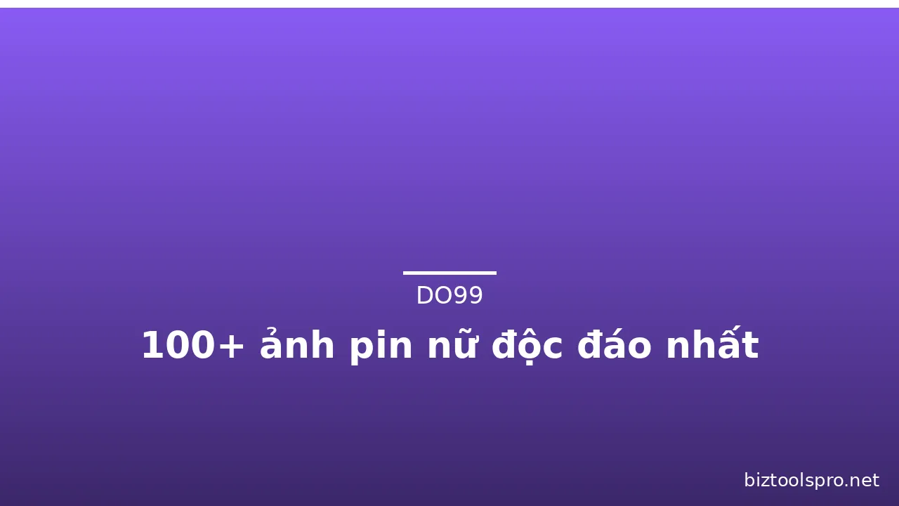100+ ảnh pin nữ độc đáo nhất · ảnh 3