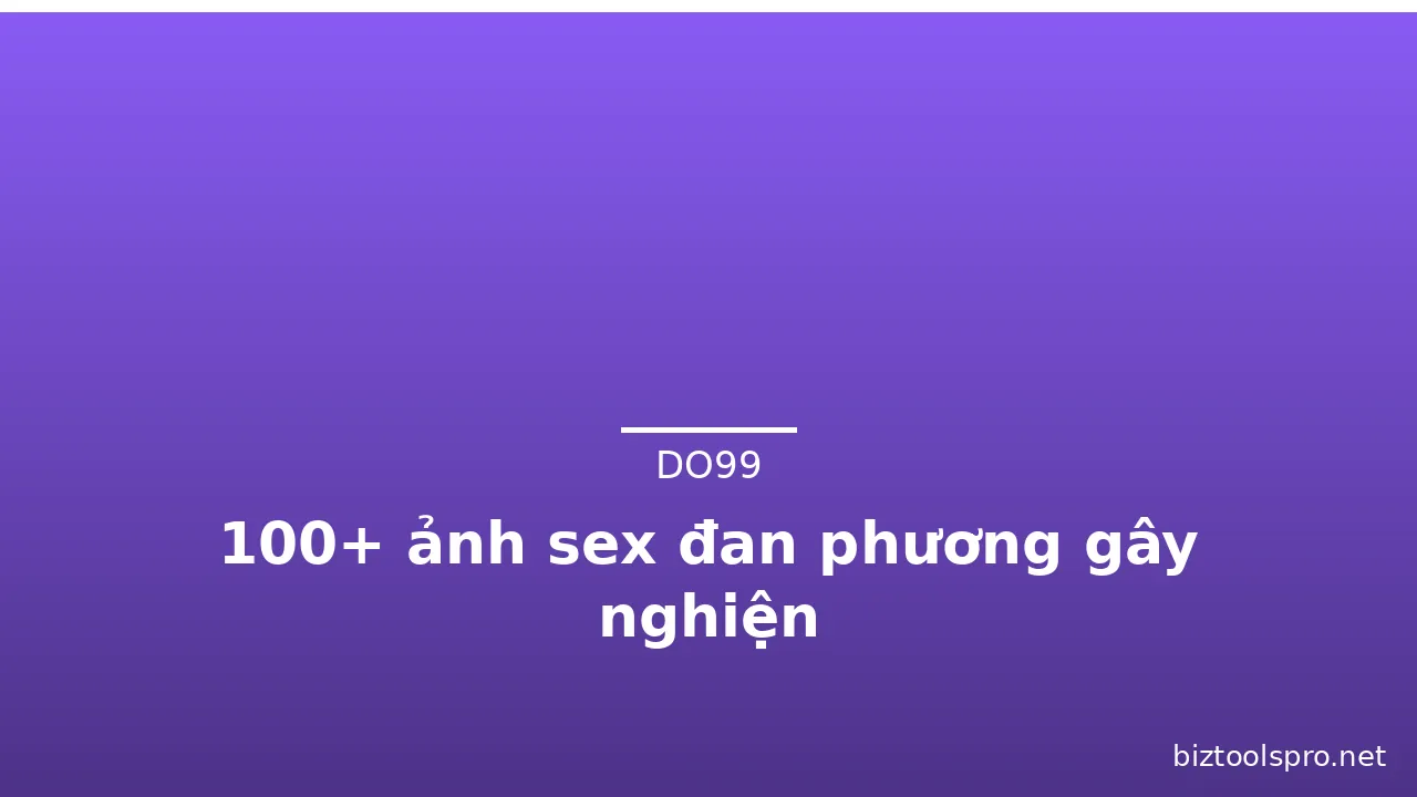 100+ ảnh sex đan phương gây nghiện · ảnh 2