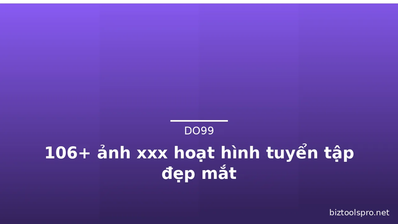 106+ ảnh xxx hoạt hình tuyển tập đẹp mắt · ảnh 2