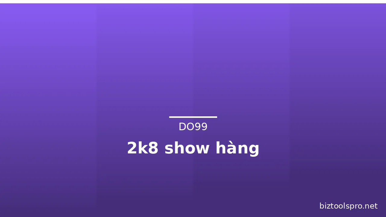 2k8 show hàng · ảnh 2