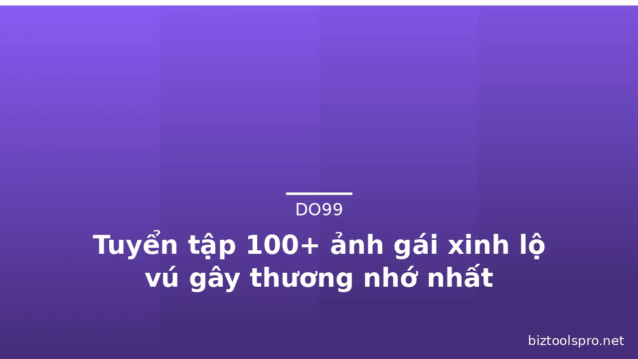 Tuyển tập 100+ ảnh gái xinh lộ vú gây thương nhớ nhất · ảnh 1