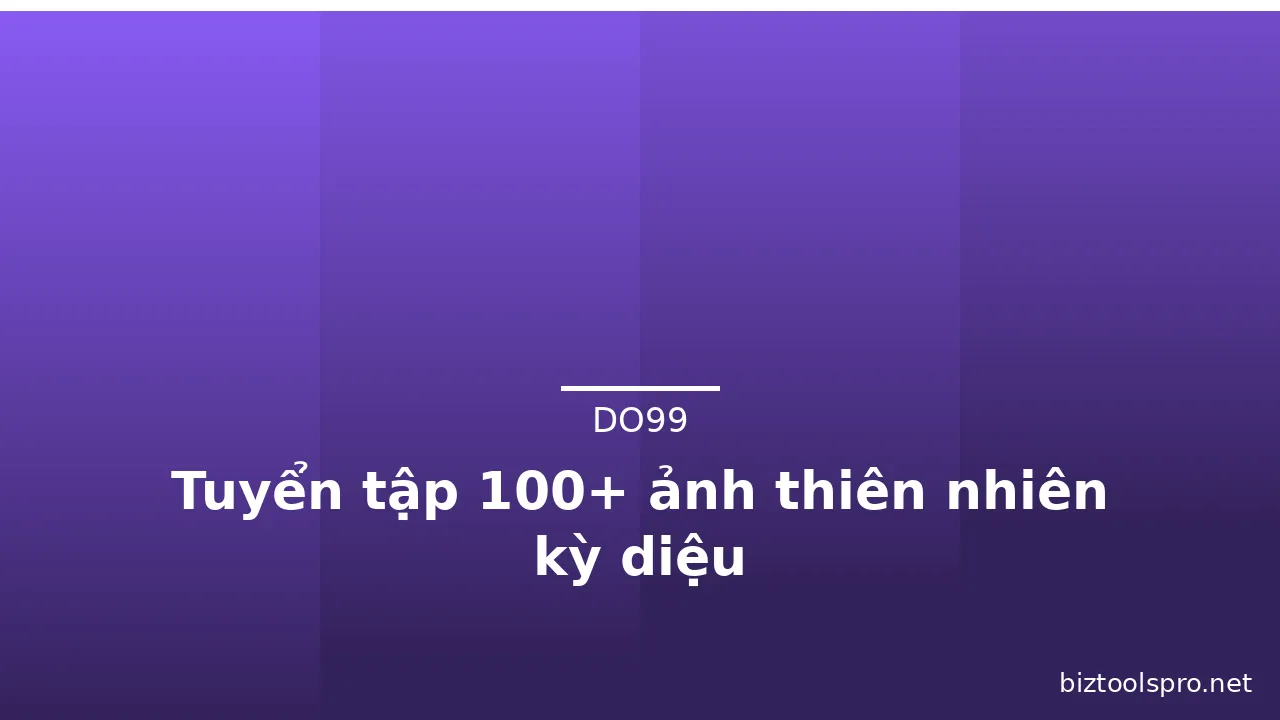 Tuyển tập 100+ ảnh thiên nhiên kỳ diệu · ảnh 3