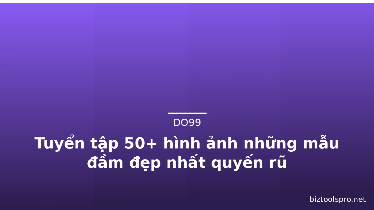 Tuyển tập 50+ hình ảnh những mẫu đầm đẹp nhất quyến rũ · ảnh 2