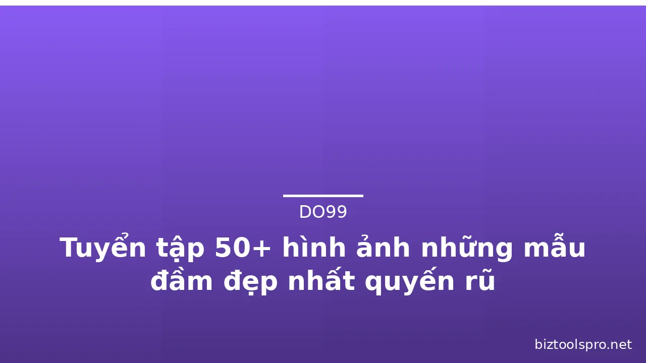 Tuyển tập 50+ hình ảnh những mẫu đầm đẹp nhất quyến rũ · ảnh 3