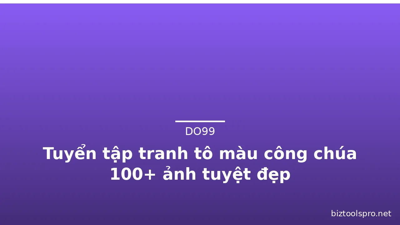 Tuyển tập tranh tô màu công chúa 100+ ảnh tuyệt đẹp · ảnh 1