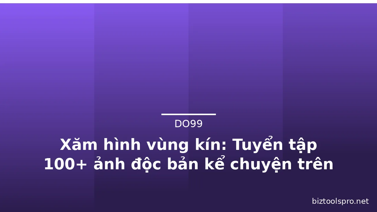 Xăm hình vùng kín: Tuyển tập 100+ ảnh độc bản kể chuyện trên da · ảnh 3